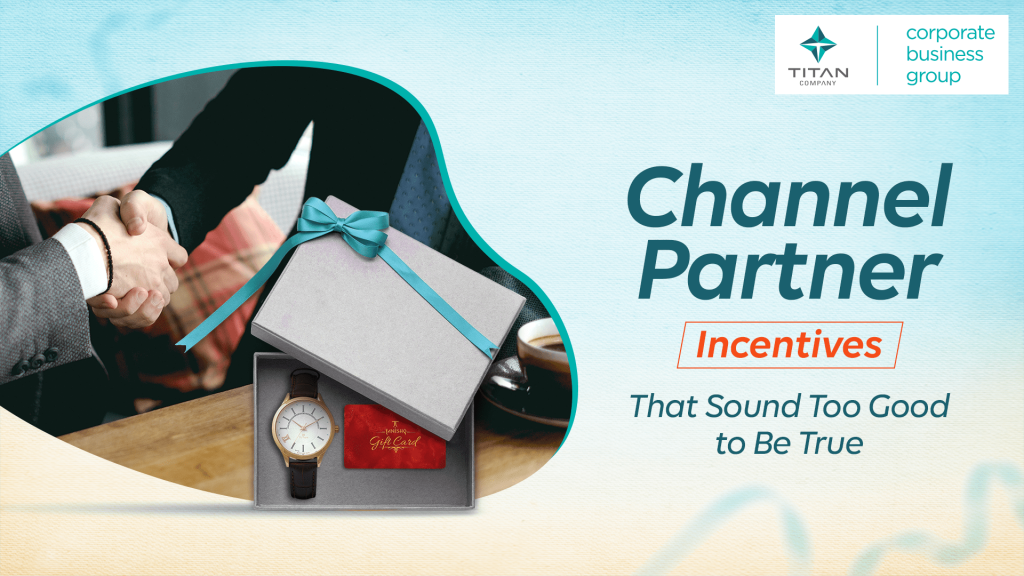 Channel Partner Incentives That Sound Too Good to Be True