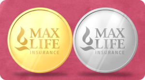 Gold and Silver coins for Max life insurance